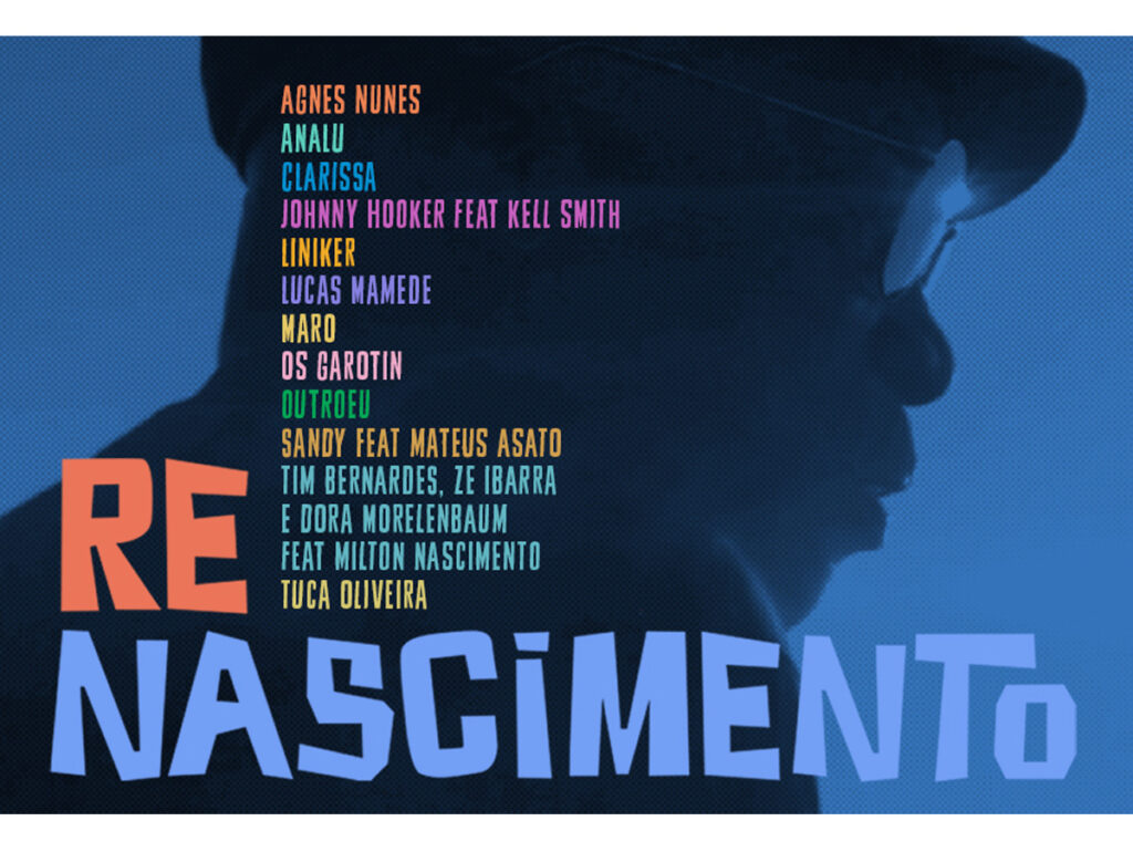 “ReNASCIMENTO” apresenta tributo à obra de Milton Nascimento em novo álbum colaborativo