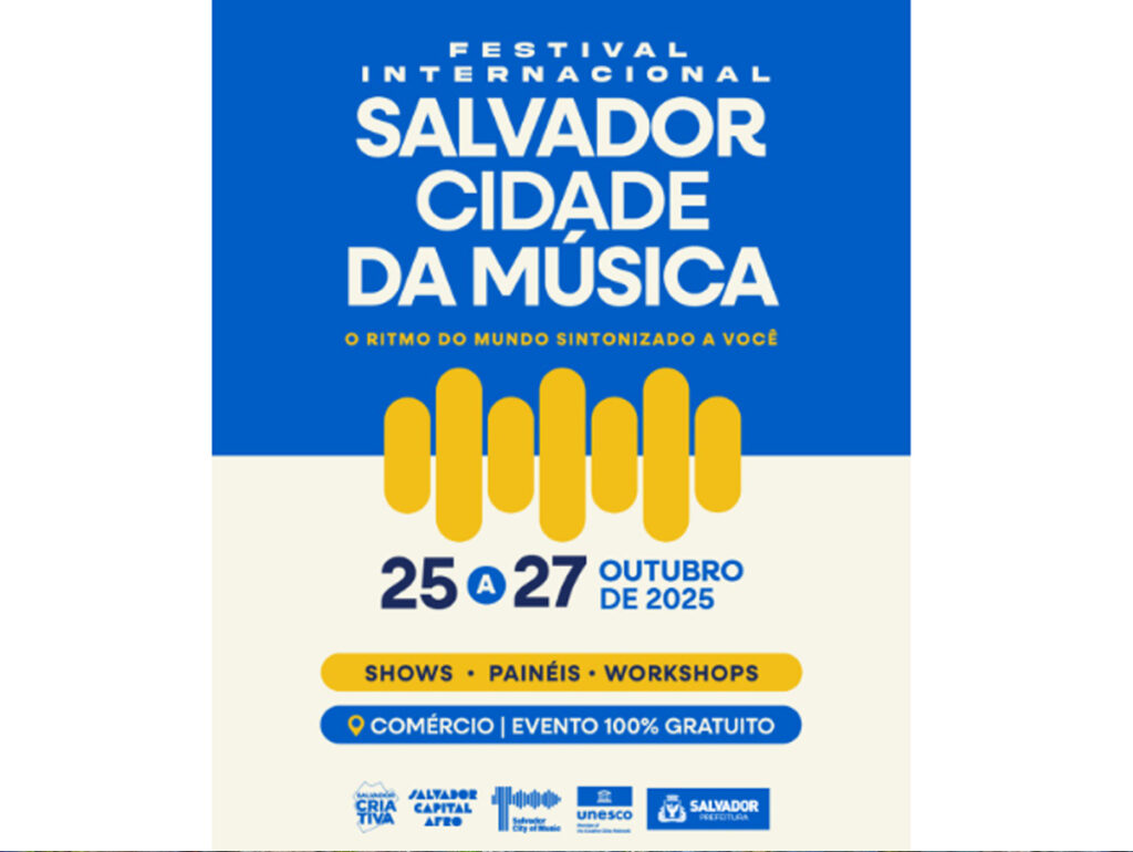 Festival Internacional Salvador Cidade da Música celebra década de reconhecimento pela UNESCO com programação formativa e shows inéditos