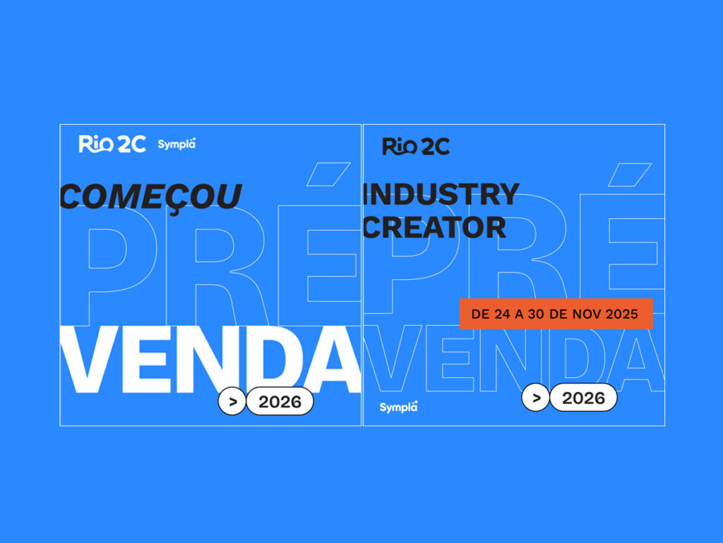 Rio2C abre pré-venda para 2026 com desconto de 40% nas credenciais Industry e Creator