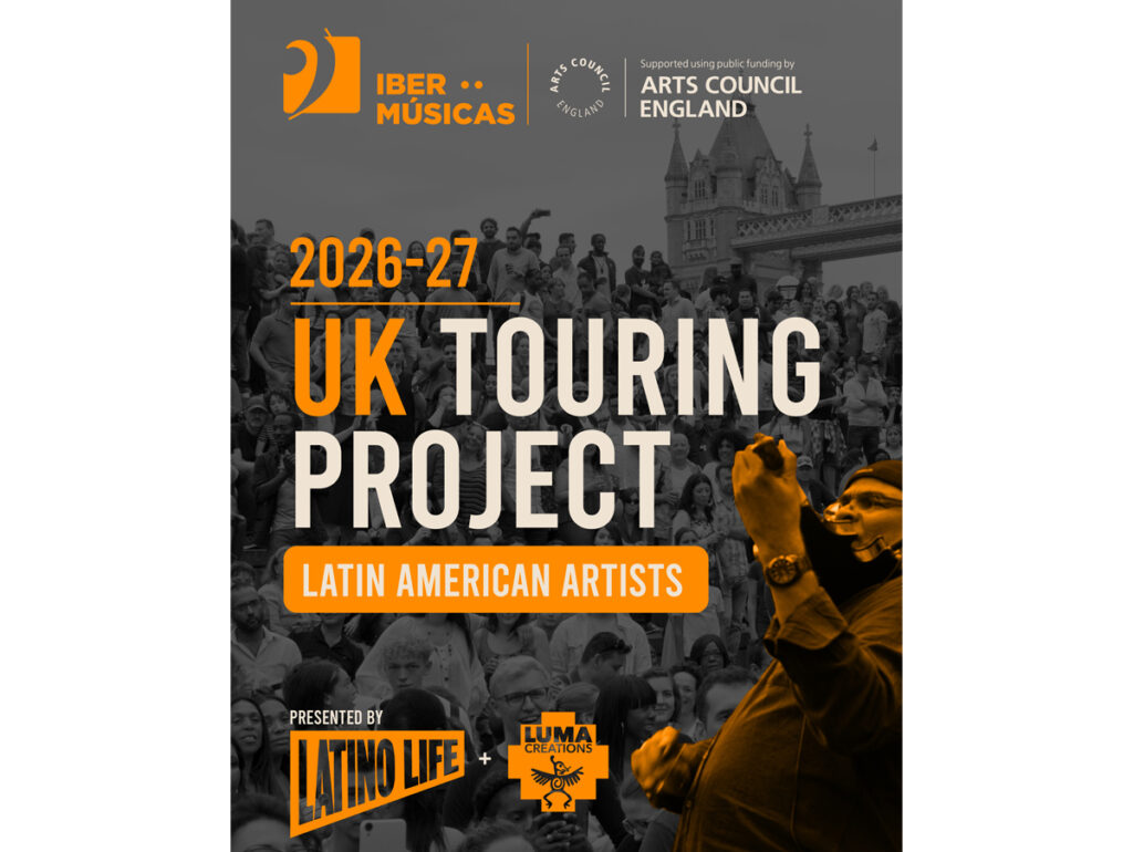 Conselho Artístico da Inglaterra e Ibermúsicas lançam chamada para artistas latino-americanos em turnê no Reino Unido
